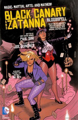 Black Canary and Zatanna – Bloodspell